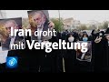 Iran droht nach Mord an Atomwissenschaftler mit Vergeltung