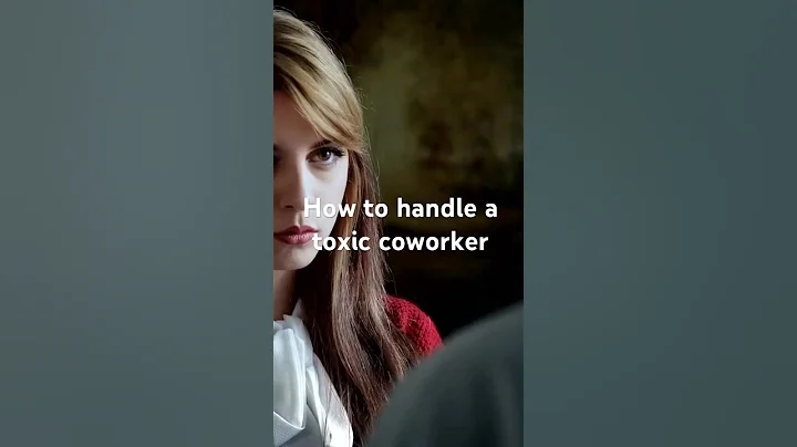 How to handle a toxic coworker