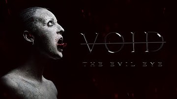 Void - The Evil Eye (Official Stream Video)