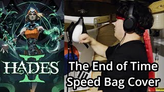 The End of Time (feat. Louis Cole) - Hades II [Speed Bag Cover]
