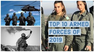 THE TOP 10 ARMED FORCES OF 2019