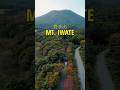 Hiking Mt. Iwate, Japan #japan #japantravelvlog #japanvlog
