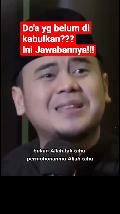Kenapa Doa Belum di kabulkan
