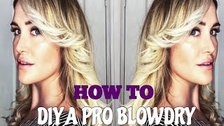 How to DIY a Pro Blowdry