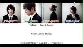 CNBlue (씨엔블루) - I'm A Loner (외톨이야) | Color Coded