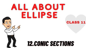 Conic Sections Class 11 Maths | Conic Sections JEE Maths by gs classes