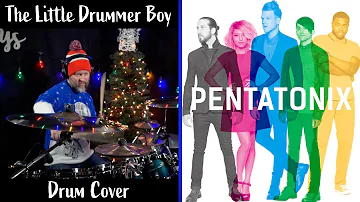 Little Drummer Boy - Pentatonix WITH DRUMS! [Drum Cover by Twinstrumental]