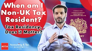 When Am I Non UK Tax Resident | Tax Residency