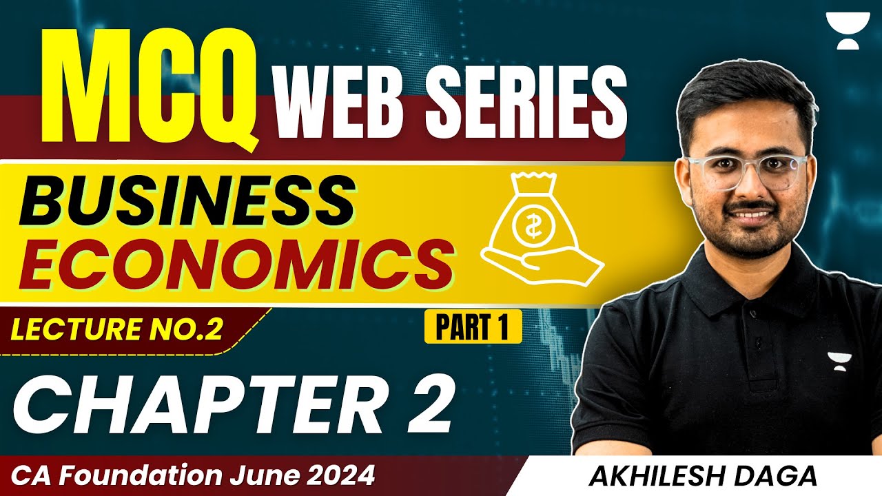 L2 | Business Economics | Chapter 2 | P1 | MCQ Web Series | CA ...