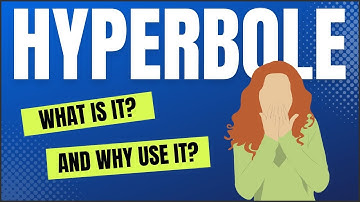 Hyperbole Explained