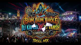 BUM BUM BHOLE DJ KAFEEL KANTH MOST DEMAND TROLL MIX KAWAD SONG 2026 LORDSHIVA 🔱 SONG 👊🏻🔱 #djnewsong