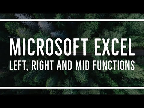 MS Excel - Left, RIght and Mid Functions to Extract different parts in a cell