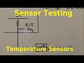 Testing Thermistors (Temp Sensors)