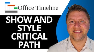 How to Show and Style the Critical Path | Office Timeline Tutorial 2025