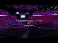 0X1 LOVESONG I Know I Love You By TXT Ft Seori But You Re In An Empty Arena CONCERT AUDIO рџЋ 0X1 LOVESONG I Know I Love You By TXT Ft Seori But You Re In An Empty Arena CONCERT AUDIO рџЋ