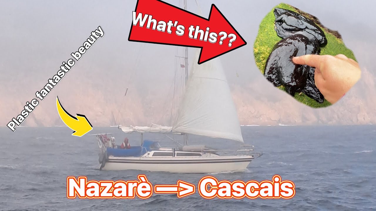 Cascais here we come through the fog! Ep-20