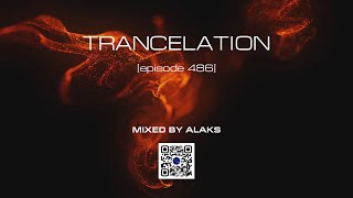 Alaks - TRANCELATION 486 (27_11_2022)