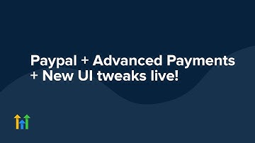 Paypal + Advanced Payments + New UI tweaks live!