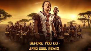 Lewis Capaldi - Before You Go | Afro Soul Cover