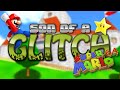 Super Mario 64 Complete With 16 Stars Glitch - Son Of A Glitch - Episode 6