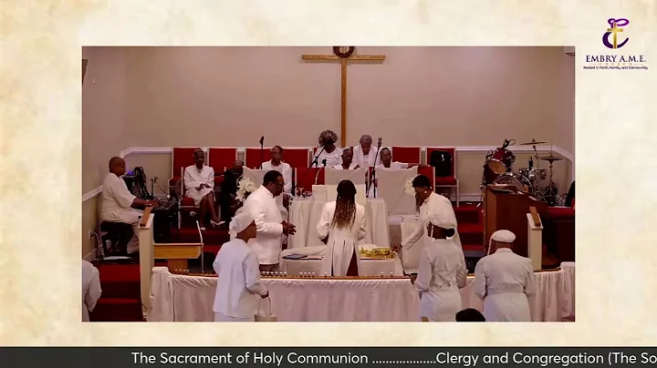 Embry AME Church Worship Service 07.07.24