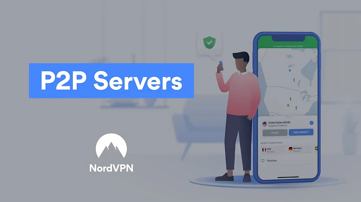 How P2P servers work? | NordVPN
