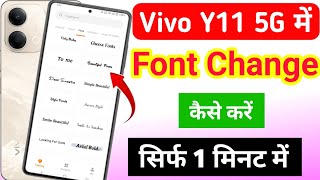Vivo y11 5g me font style kaise change kare | how to change font style in vivo Y11 5g  screenshot 4