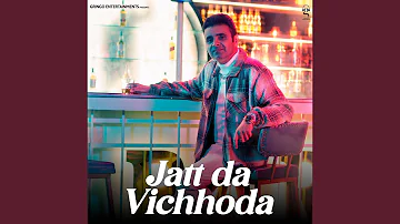 Jatt Da Vichhoda