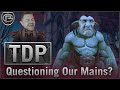 Questioning The Main Choice? - Unholy & Retribution [TDP]