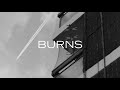 BURNS - Can't Let Go (Official Music Video)