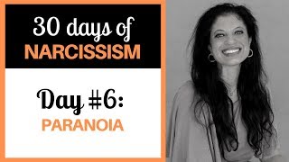 How paranoia looks in the narcissist (30 DAYS OF NARCISSISM) - Dr. Ramani Durvasula