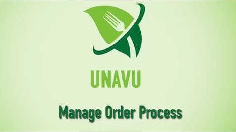 Unavu POS Video Guide : Manage Order Process