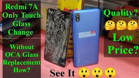 Redmi 7A Touch Replacement || Redmi 7A Without OCA Touch Screen Change || Mobile Glass Repair.