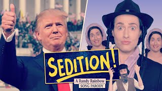 Sedition! - a randy rainbow parody