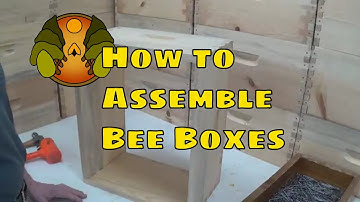 How to Assemble Bee Hive Boxes