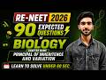 ReNEET 2026 BIOLOGY🔥 Principles of Inheritance &amp; Variation : MOST Expected 90 Questions | Hemant sir