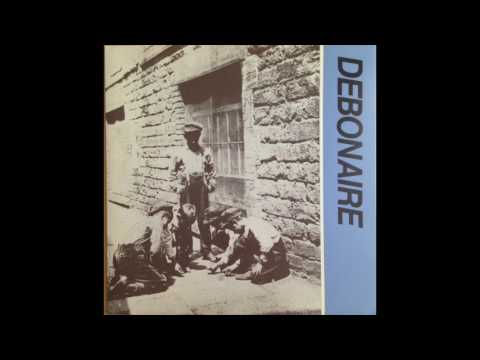 Debonaire - Through the Street (7inch)