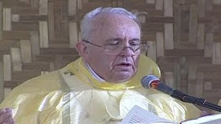 Pope Francis' homily in Tacloban