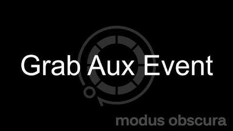 Cirklon Grab Aux Event - Cirklon Deep Dive