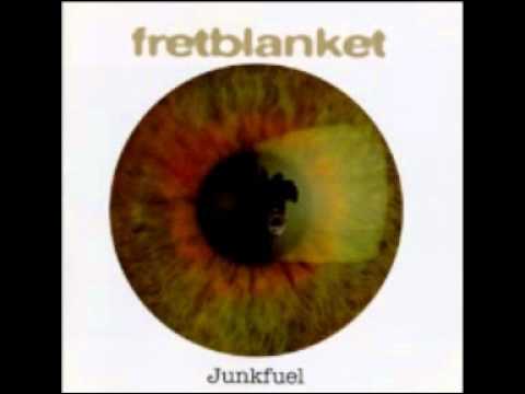 Fretblanket — fretblanket - you're welcome (Junkfuel 1994)