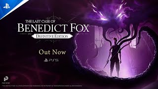 Last Case of Benedict Fox: Definitive Edition - Launch Trailer | PS5 Games