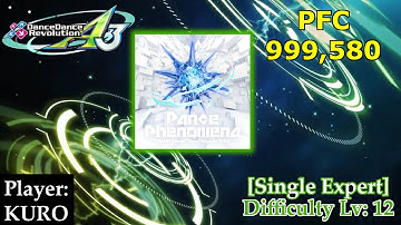 [DDR A3] Dance Phenomena [ESP 12] [999,580 - PFC]