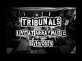Tribunals | Live at Arraymusic (Dec 19th, 2025)