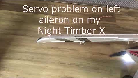 E-Flite Night Timber X left aileron servo problem.