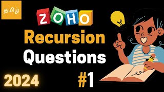 Tricky ZOHO Recursion Questions - Coding Interviews - Software Development - Tamil