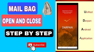mail operation in UNIFIED DARPAN ANDROID APPLICATION | DAY BEGIN & DAY END | BAG RECIVE & BAG CLOSE