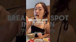 Early Breakfast Spots In Japan