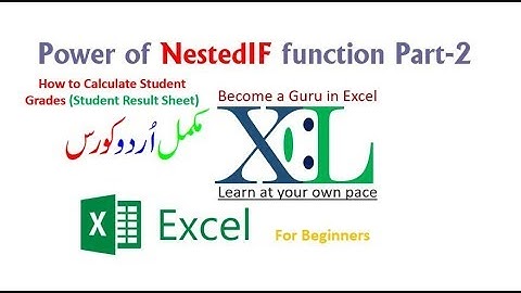 How to Calculate Student Grade on Result sheet  Using nested if in excel  Urdu-Hindi