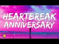 Giveon - Heartbreak Anniversary (Lyrics) Just like the day that I met you, the day I thought forever