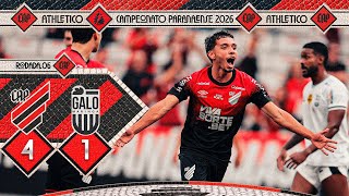 Athletico 4X1 Galo Maringá Melhores Momentos Campeonato Paranaense 2026